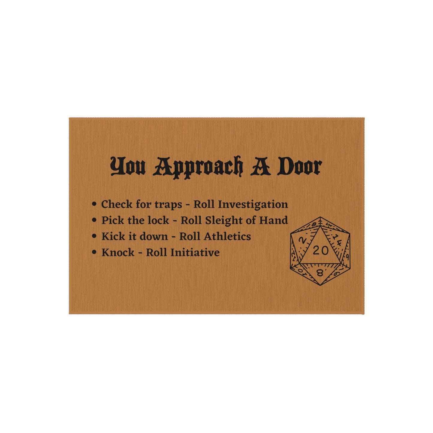 D&D Entryway Doormat - "You Approach A Door"
